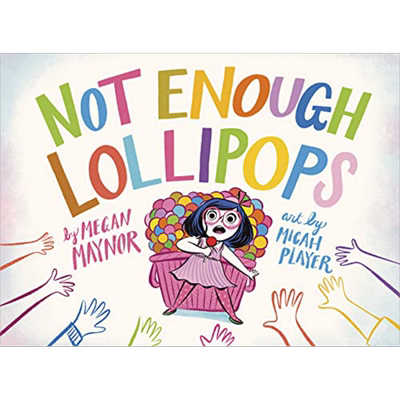 棒棒糖不够 Micah Player Not Enough Lollipops 英文原版 儿童绘本 故事图画书 精装绘本 进口图书 亲子童书读物 大音