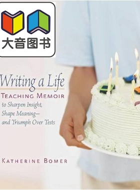 美国海尼曼Heinemann教师指南 Writing a Life Teaching Memoir to Sharpen Insight Shape Meaning Triumph Over Test