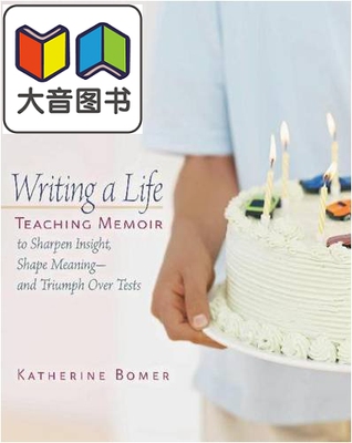 美国海尼曼Heinemann教师指南 Writing a Life Teaching Memoir to Sharpen Insight Shape Meaning Triumph Over Test