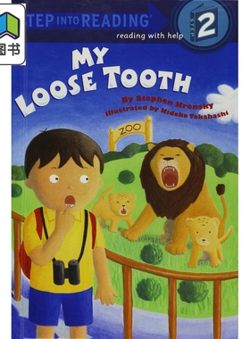 Step into Reading(Step 2)My Loose Tooth 兰登阅读进阶2 牙齿松了 英文原版儿童少儿亲子绘本3-6岁