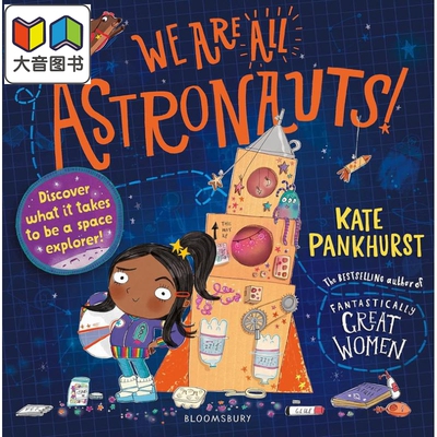我们都是宇航员 We Are All Astronauts 英文原版 科普绘本 儿童科学故事书 进口童书 5-7岁儿童读物 畅销书作家 大音