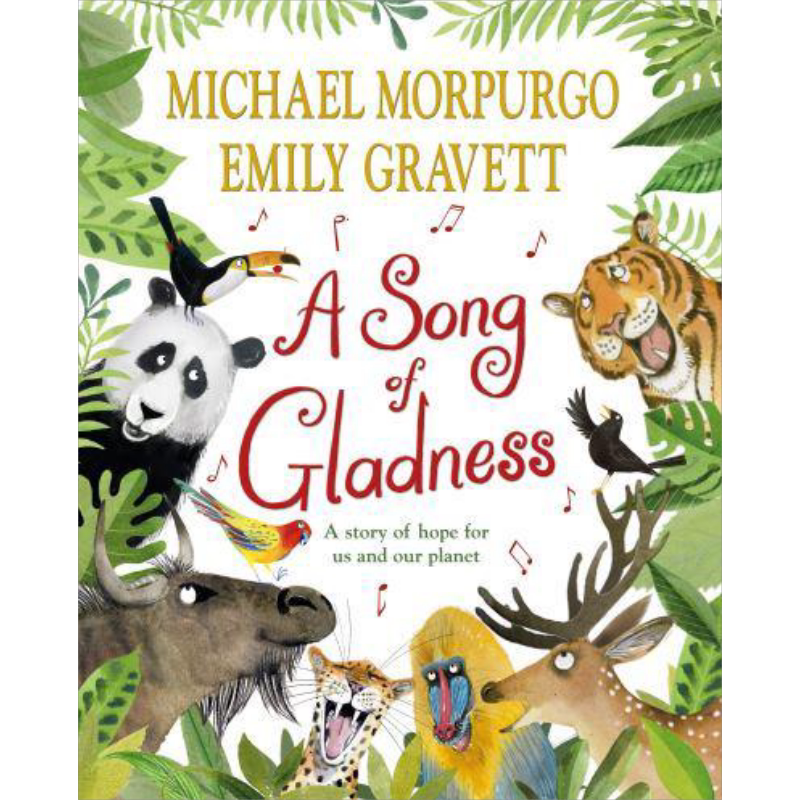 A Song of Gladness:A Story of Hope for Us and Our Planet 欢乐之歌:我们和我们星球希望的故事 Emily Gravett