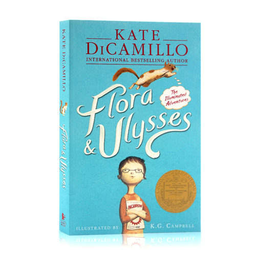 Flora and Ulysses 弗罗拉与松鼠侠 英文原版小说 纽伯瑞金奖 Kate DiCamillo 弗洛拉和尤利西斯 课外阅读 冒险故事