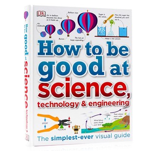 DK图解科学 How to be Good at Science 英文原版 思维训练 儿童STEM创新思维培养 百科科普 教辅图书 精装全彩大开