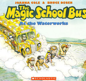 英文原版The Magic School Bus At The Waterworks