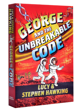 Georges Secret Key 乔治的秘密钥匙4 George and the Unbreakable Code 英文小初文学 12岁 霍金Stephen Hawking 大音