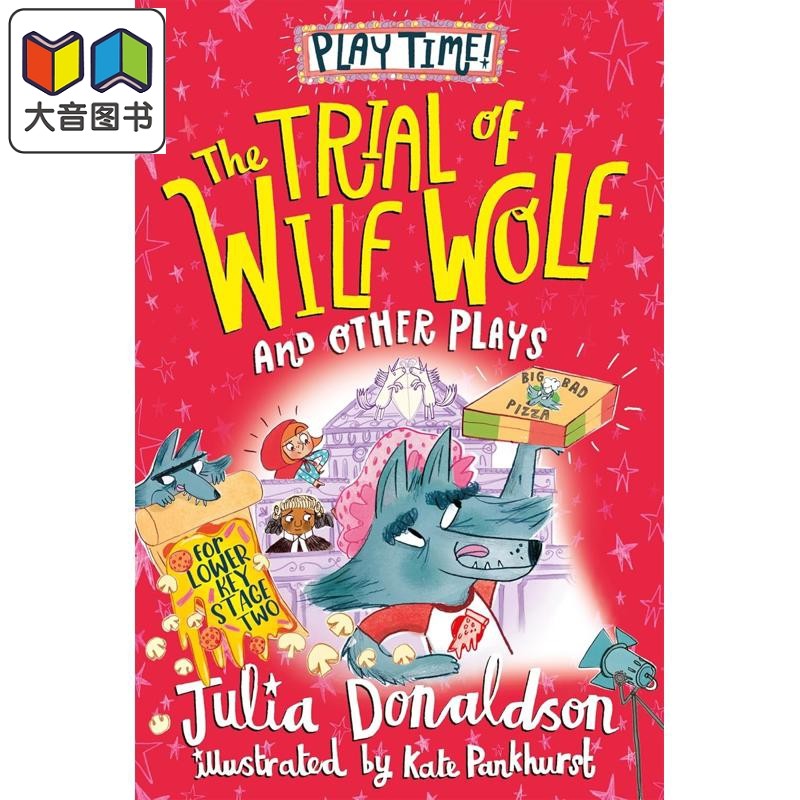 朱莉娅.唐纳森 威尔夫.沃尔夫的审判 Julia Donaldson The Trial of Wilf Wolf and other plays 英文原版 儿童剧 大音