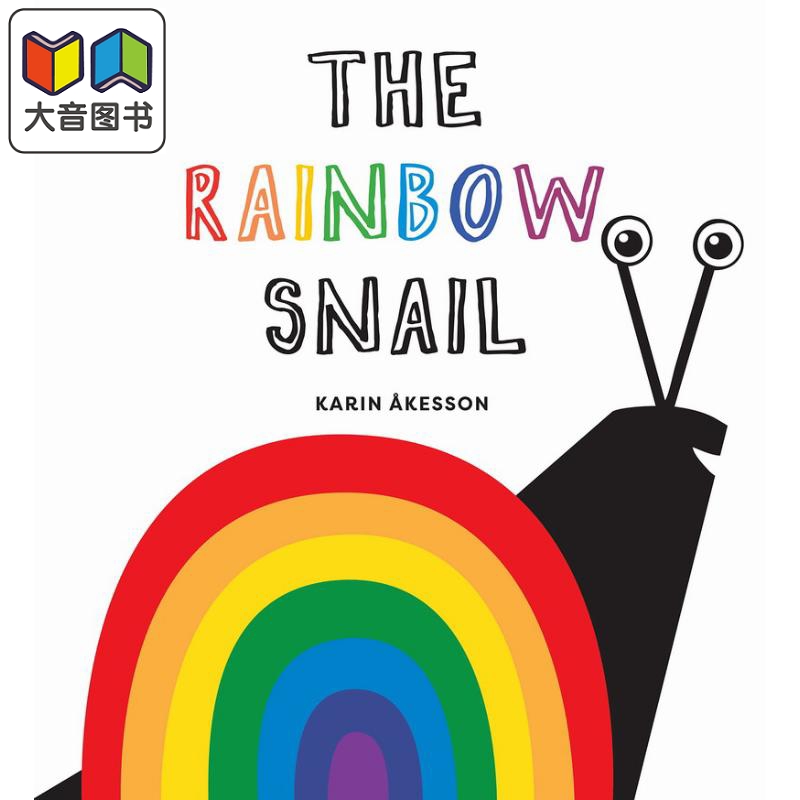 艳丽的蜗牛The Rainbow Snail英文原版儿童早教认知识物亲子绘本早期学习图画书精装绘本设计精美进口童书大音