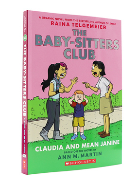 预售 The Baby Sitters Club 4 Claudia and Mean Janine 英文原版 俏保姆俱乐部 全彩图文漫画书 儿童课外阅读故事书小说 Ann Mar