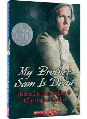 我的兄弟山姆死了 英文原版 My Brother Sam Is Dead Collie 纽伯瑞银奖 绘本