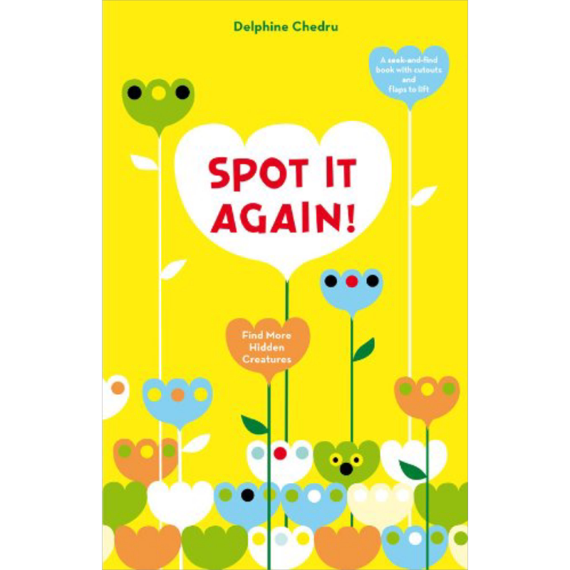 Spot It Again!Find More Hidden Creatures 停下来,一起来找找看 英文原版进口 精装儿童游戏书Delphine Chedru