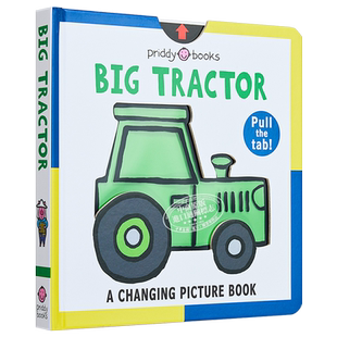 A Changing Picture Book Big Tractor 变变书大拖车 英文原版儿童绘本 认知识物 Roger Priddy 大音