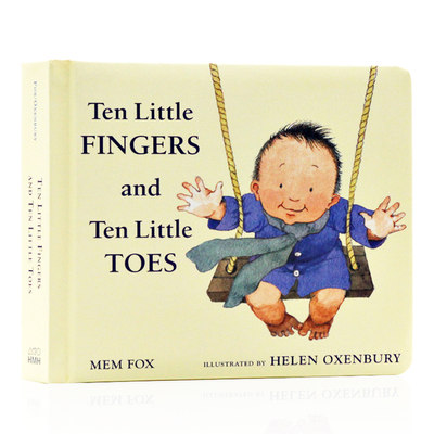 英文原版绘本Ten Little Fingers and Ten Little Toes 名家Mem Fox纸板书十个手指头和十个脚趾头凯迪克获奖作品 儿童英语启