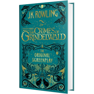 神奇动物在哪里2 电影剧本书 精装 格林德沃之罪 英文原版 Fantastic Beasts 2 The Crimes of Grindelwald JK罗琳 哈利波特