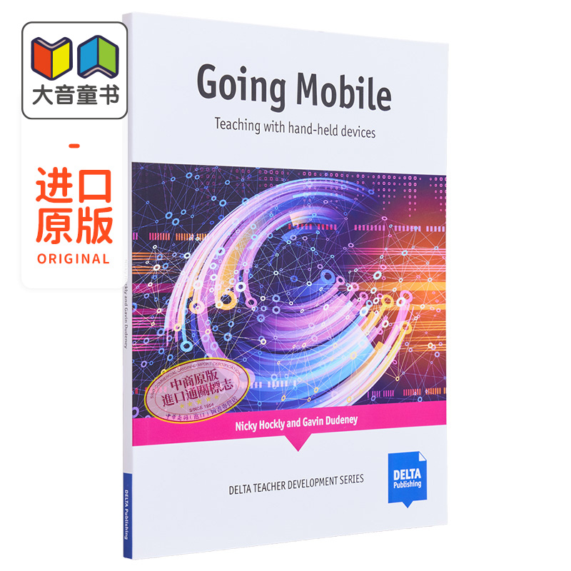 Going Mobile Paperback Delta Teacher Development Series教师发展丛书：多媒体教学英文原版进口教材教辅大音