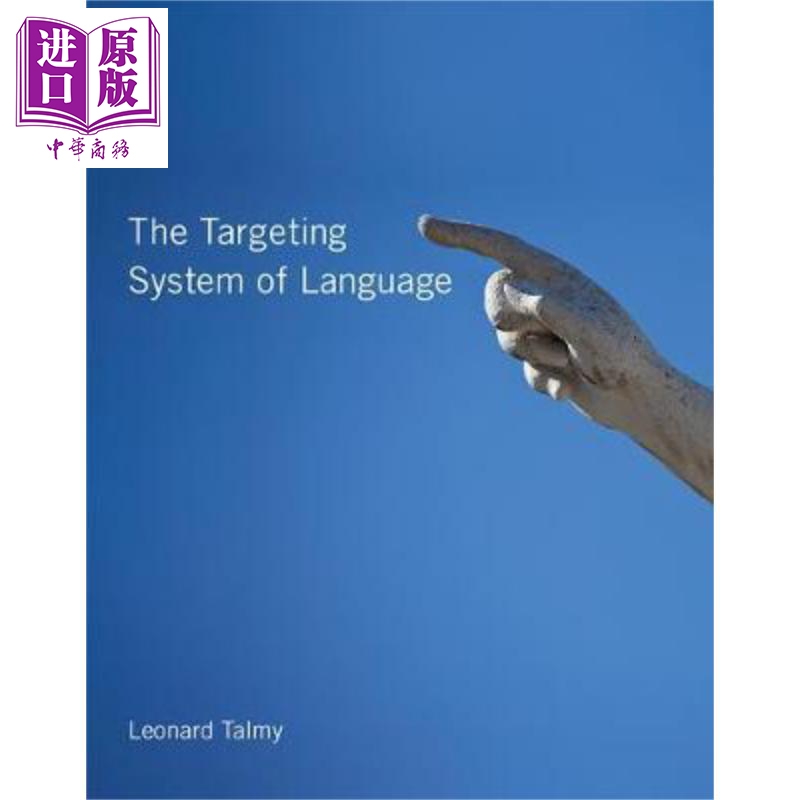 The Targeting System of Language英文原版语言的目标定位系统 Leonard Talmy