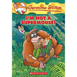 老鼠记者43 我不是一只超级老鼠  I'M Not A Supermouse (Gs43)英文原版 学乐桥梁章节小说 彩色插图儿童文学冒险 大音