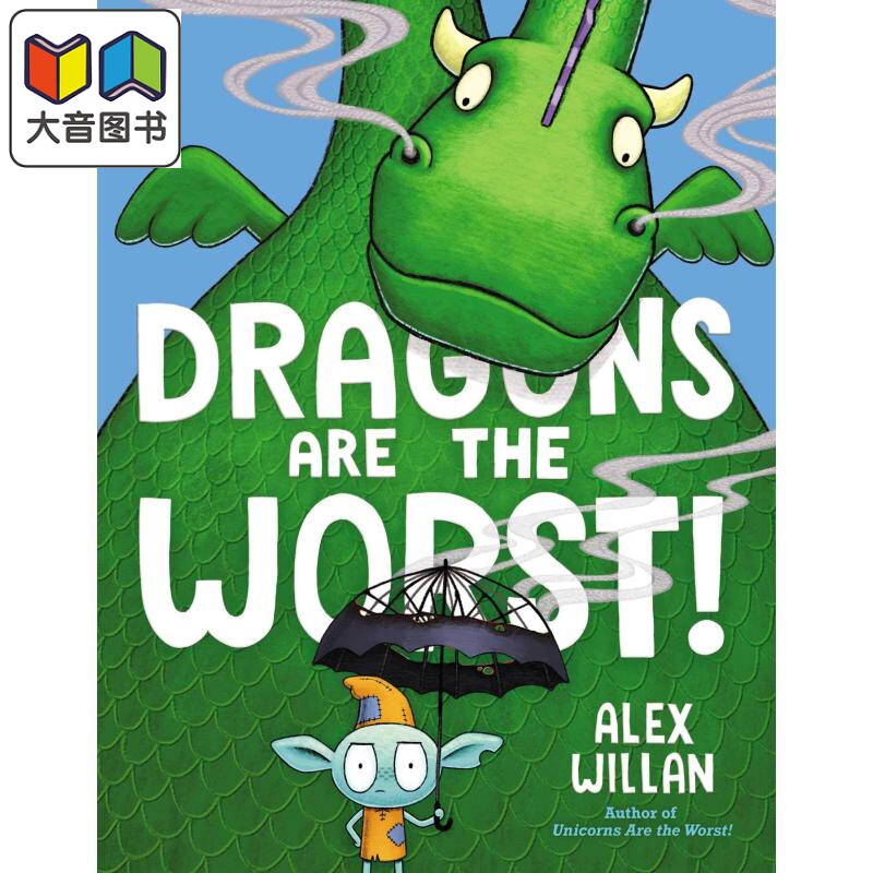 Alex Willan Dragons Are the Worst! 龙是坏坏的 英文原版 进口图书 儿童绘本 故事图画书 搞笑幽默 大音