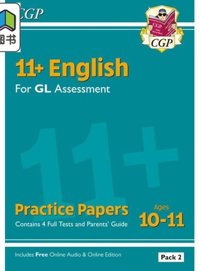 11+ GL English Practice Papers: Ages 10-11 Pack 2 (with Parents Guide & Online Edition) 大音