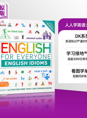DK English for Everyone 系列 习语指南 英文原版 Idioms 新视觉 人人学英语 日常综合训练单词词语参考书工具书自学书籍