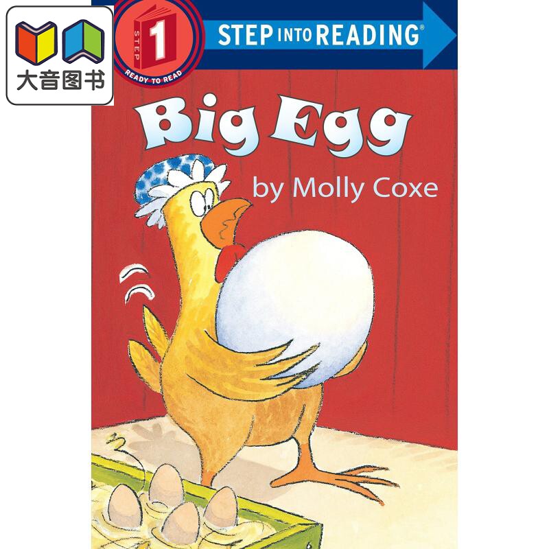 Step into Reading Step 1 Big Egg 兰登阅读进阶1：大大的蛋 英文原版 儿童绘本 分级阅读 Molly Coxe 7-12岁 大音