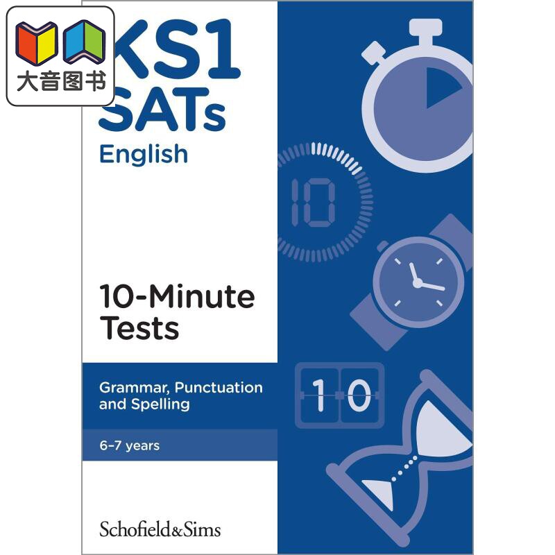 英国S&S教辅KS1 SATs Grammar, Punctuation and Spelling 10-Minute Tests KS1 SAT 语法、标点和拼写10分钟测试 大音