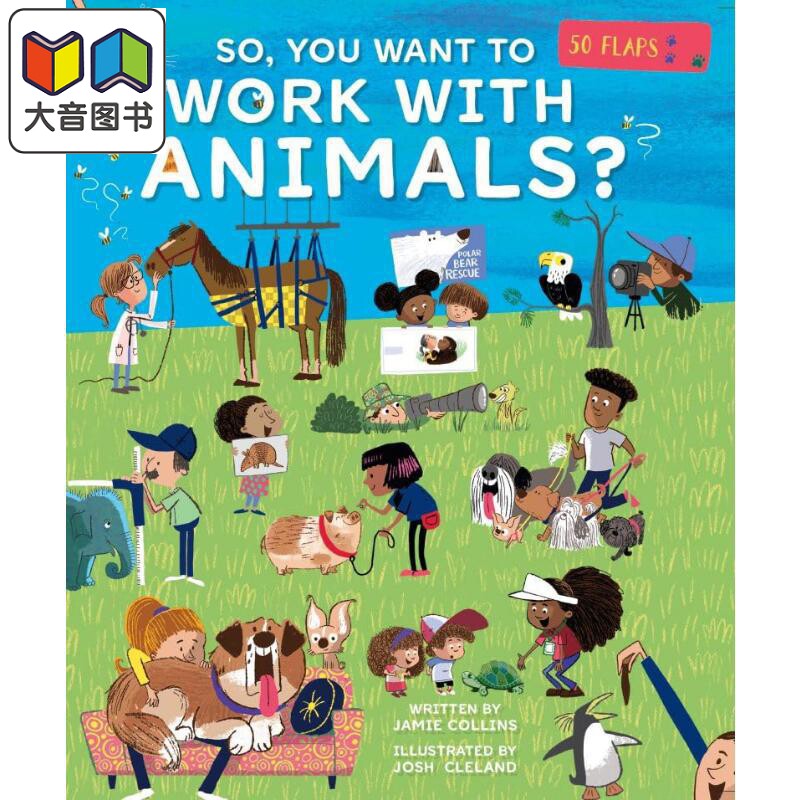 想与动物一起工作吗 So You Want to Work with Animals 英文原版 儿童科普知识绘本 职业百科纸板书 进口童书 大音