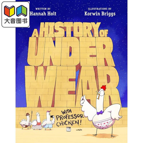 History of Underwear with Professor Chicken 公鸡教授的内衣史 英文原版进口图书 儿童绘本 知识科普图画书 大音