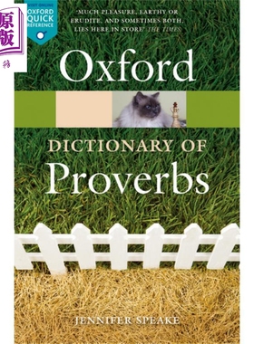 Oxford Dictionary of Proverbs 英文原版 牛津词典 谚语 牛津谚语词典 Jennifer Speake