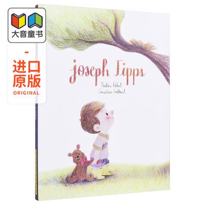 Genevieve Godbout 小男孩约瑟夫 Joseph Fipps 英文原版 进口图书 儿童绘本 故事图画书 情绪管理 3-6岁