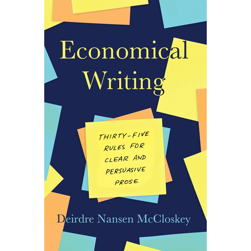 Economical Writing 英文原版 芝加哥写作指南系列: 经济写作（第三版）