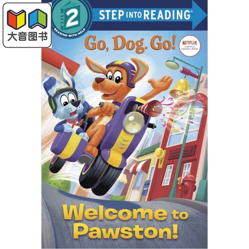 Step into Reading Step 2 Welcome To Pawston! 兰登阅读进阶2：欢迎来到波斯顿！ 英文原版 儿童绘本 分级阅读 ELLE 大音
