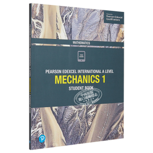 考试 Edexcel 培生爱德思 Pearson Mechanics Book Student International 数学力学学生用书 Level Alevel