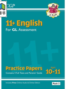 英国CGP原版 11+ GL English Practice Papers: Ages 10-11 - Pack 3 (with Parents' Guide & Online Edition) 大音