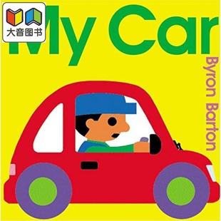 进口图书 Barton 车 Byron 儿童绘本 交通工具 Car 早教认知 大音 我 故事图画书 英文原版