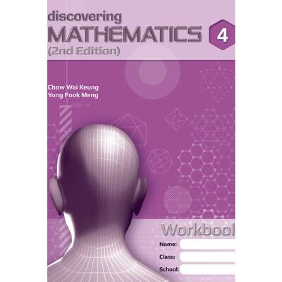 新加坡中学数学教材Discovering Mathematics Workbook 4 (Exp) (2nd Edition) 练习册
