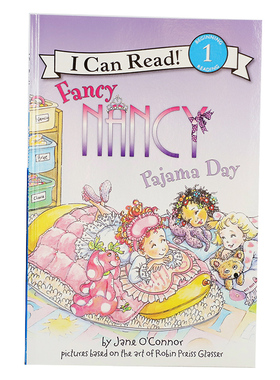 I can read 第一阶段 Fancy Nancy系列儿童分级阅读1 Pajama Day 英文原版进口 少儿英文绘本 英语启蒙认知