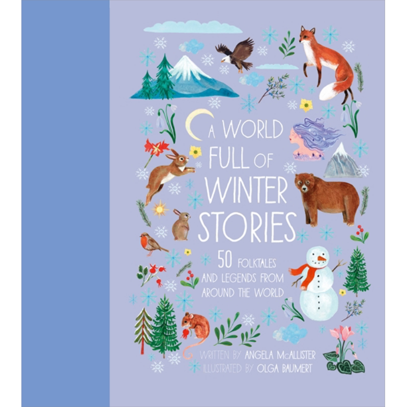 A World Full of Winter Stories 文学收录集 冬天的故事 英文原版 小初文学 儿童绘本 故事图画书 精装童话故事 大音