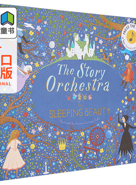 The Story Orchestra 故事管弦乐队 The Sleeping Beauty 睡美人 儿童有声读物 柴可夫斯基 英文原版 精装 古典音乐绘本 童话