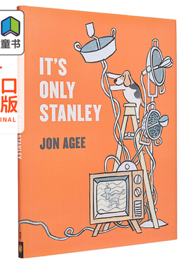 Jon Agee It'S Only Stanley 只有史丹利在坚持 英文原版 精品绘本 动物故事图画书 Jon Agee 5-8岁 大音