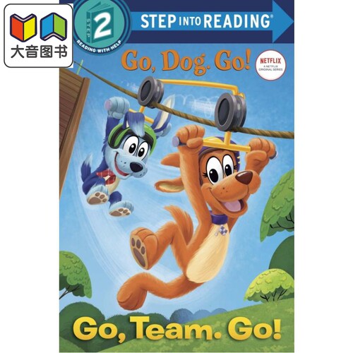 Step into Reading Step 2 Go Team Go 兰登阅读进阶2加油，队员们 英文原版 儿童绘本 分级阅读 Tennant Redbank 大音