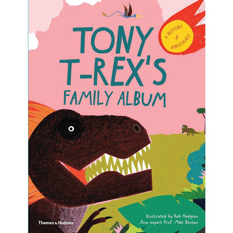 rob hodgson 精品绘本系列 tony t rexs family albumo 霸王龙托尼的
