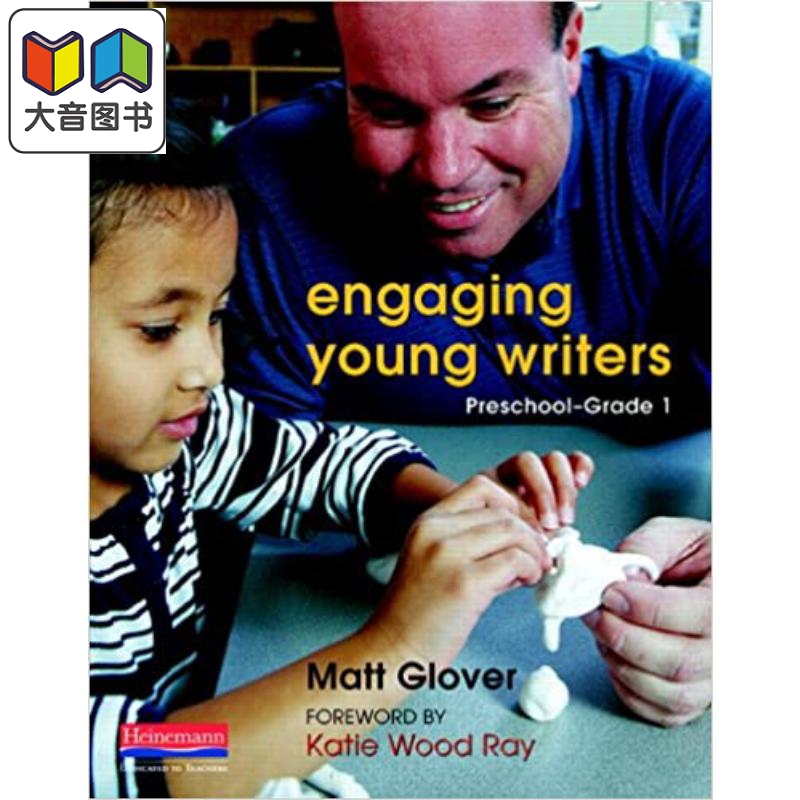 美国海尼曼Heinemann教师指南 Engaging Young Writers, Preschool–Grade 1 吸引和引导年轻作家