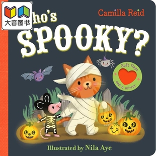 谁很吓人 英文原版 故事图画书 Reid：Whos 大音 翻翻页 Spooky? 低幼儿童绘本 Camilla 进口图书