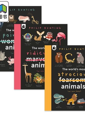 Philip Bunting 世界上残暴可笑没用的动物 儿童科普绘本3册套装 The Worlds Most Animals 知识图画书 英文原版 大音
