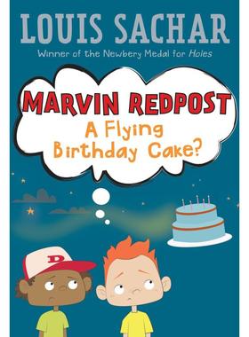 麻烦精马文：6 Marvin Redpost 6：Flying Birthday Cake, A 儿童文学故事 章节书 桥梁书 幽默搞笑 7~12岁 英文原版