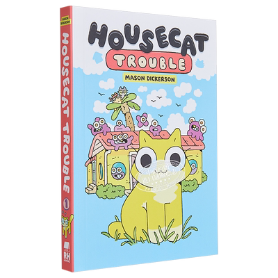 Housecat Trouble 1 桥梁漫画 家猫的烦恼1 英文原版进口图书 小初文学 图像小说 漫画图画小说 儿童漫画故事读物 大音