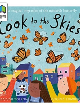 Hannah Tolson：Look to the Skies 仰望星空 英文原版 进口图书 亲子故事绘本 儿童读物 图画故事书 4-6岁