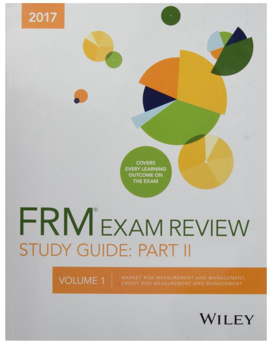 威利学习指南 2017 第2部分 金融风险管理师考试:成套 英文原版 Wiley Study Guide For 2017 Part Ii Frm Exam: Complete Set