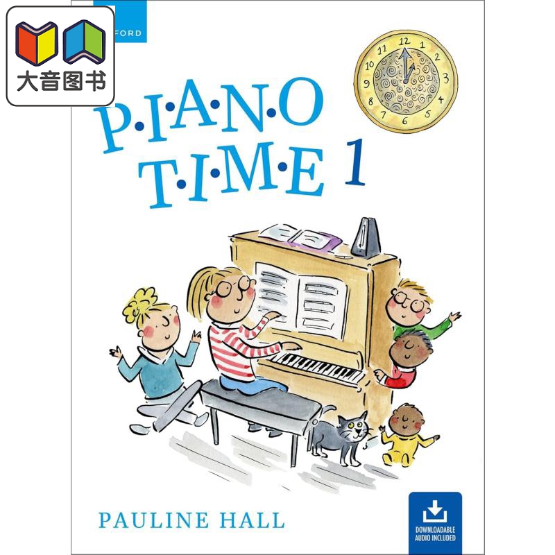 Oxford Piano Time 1 Third Edition 2024新版 牛津钢琴时间1 第三版教材 英国皇家音乐 ABRSM 英皇考级 儿童启蒙 大音
